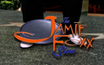 Jamie Foxx Show